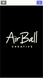 Mobile Screenshot of airballcreative.com